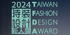 TAIWAN FASHION DESIGN AWARD